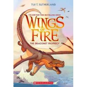 The Dragonet Prophecy (Wings of Fire #1) (Wings of Fire) [Paperback]