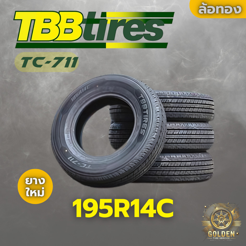 ยางรถยนต์ TBB TC-711 19514CR4C ยางใหม่ 1 เส้น