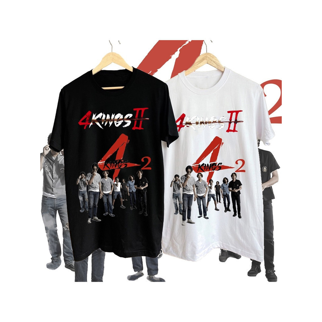 จัดส่งทุกวัน หนังออกใหม่ 4 Kings 2 เสื้อยืดเสื้อยืดแฟน 4kings อาชีวะ ยุค 90 s-5xl