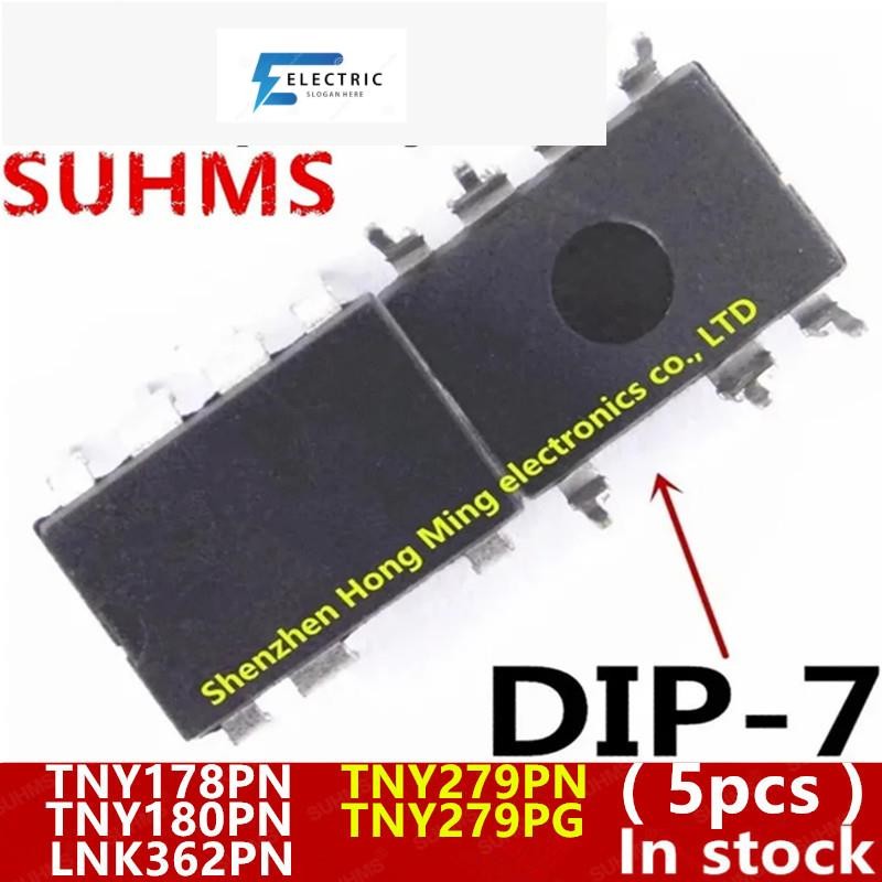 (5ชิ้น) 100% ใหม่ TNY279PG TNY178PN TNY279PN TNY180PN LNK362PN DIP-7