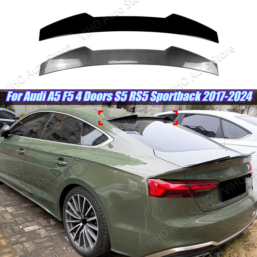 สําหรับ Audi A5 F5 4 ประตู S5 RS5 B9 8W Sportback 2017-2024 รถด้านหลังหน้าต่างกลางสปอยเลอร์หางปีกด้า