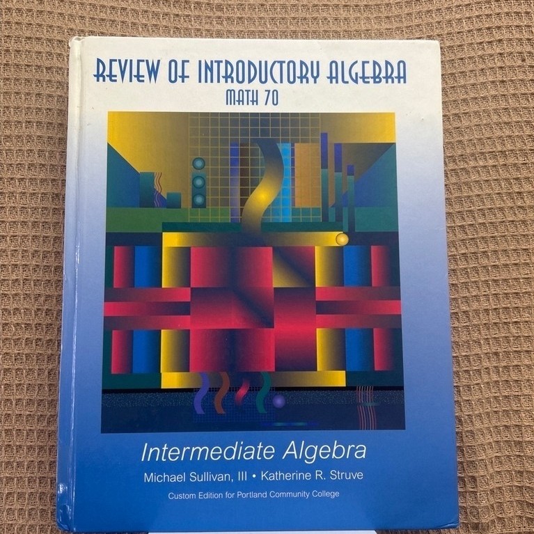 Review of Introductory Algebra / Intermediate Algebra (MATH 70) มือสอง