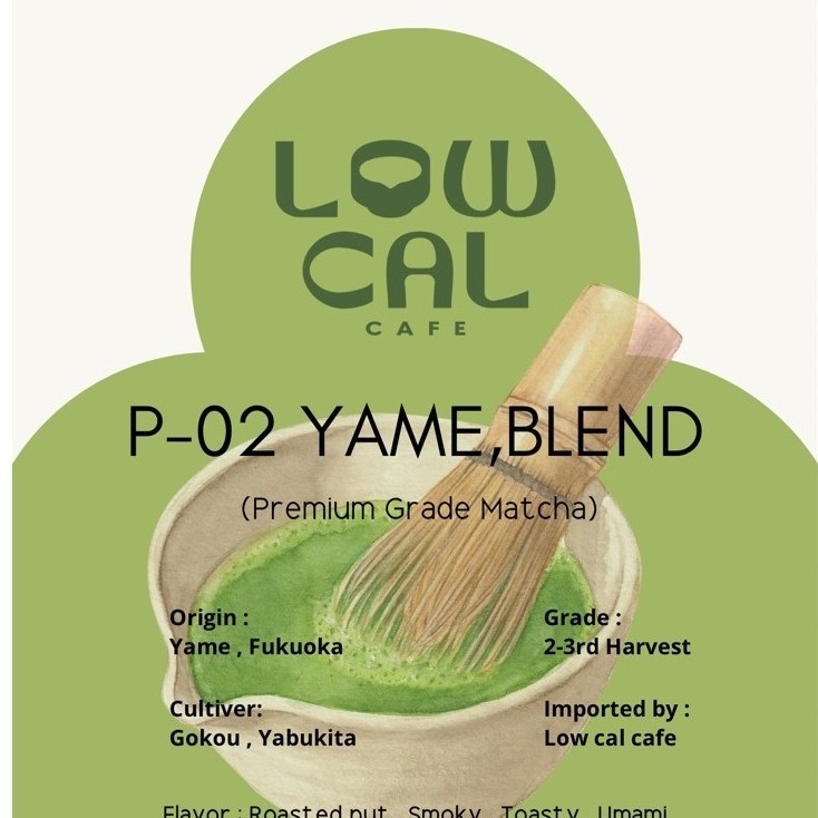 P-02 YAME BLEND Matcha | มัทฉะญี่ปุ่นจาก Yame, Fukuoka