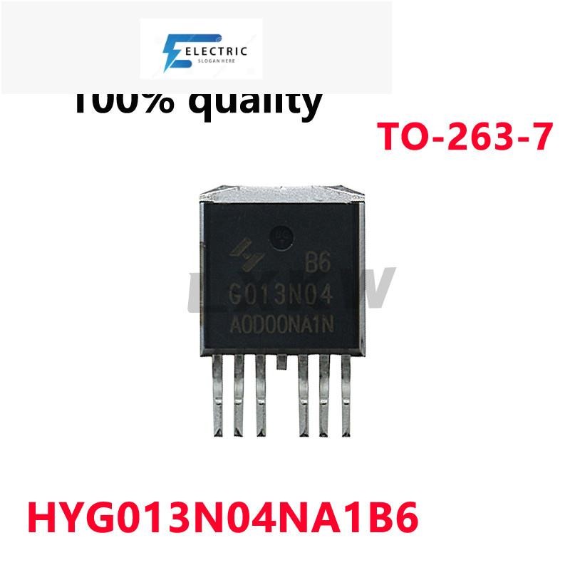 5/PCS ใหม่ Original HYG013N04NA1B6 G013N04 40V354A TO-263-7 Field effect tube ในสต็อก