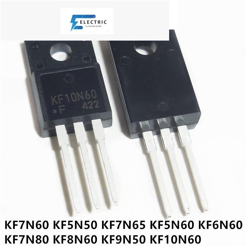 สินค้าใหม่ 10PCS KF7N60 TO220 KF7N60F TO-220 7N60 TO-220F KF5N50 KF5N50F KF7N65 KF7N65F KF10N60 KF10