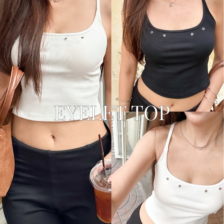 COZY CLUB.- EYELET TOP เสื้อกล้ามสายเดี่ยวดีเทลแต่งตาไก่เท่ๆ ผ้าร่องยืดเนื้อนุ่มใส่สบาย