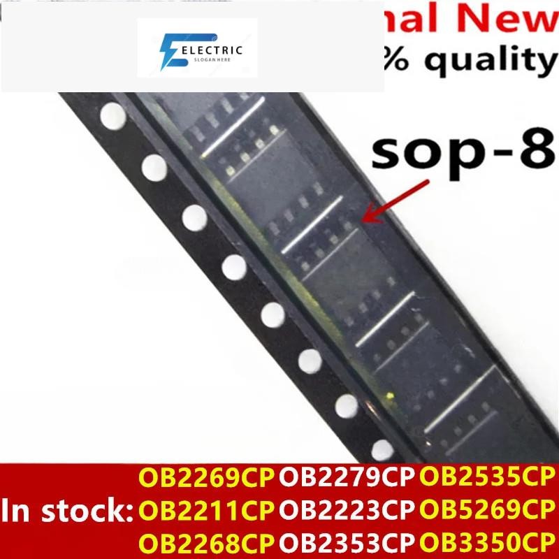 (10 ชิ้น) 100% ใหม่ OB2269CP OB2211CP OB2268CP OB2279CP OB2223CP OB2535CP OB569CP OB3350CP sop-8 ชิป