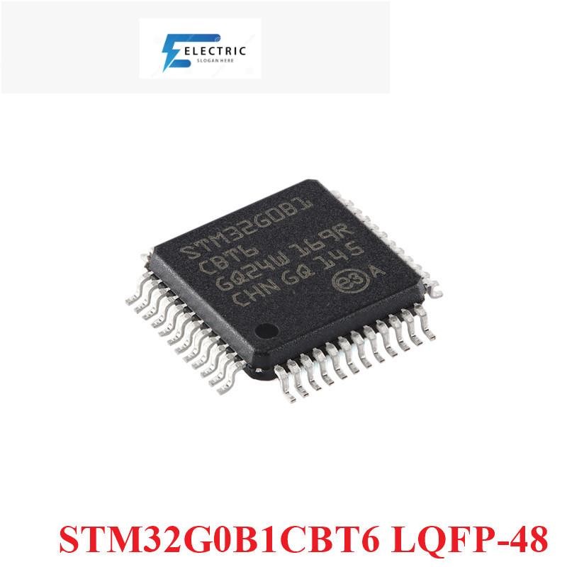 STM32G0B1CBT6 LQFP-48 STM32G0B1 STM32G0B1CB STM32 STM32G ARM Cortex-M0+ 32-bit Microcontroller MCU ช