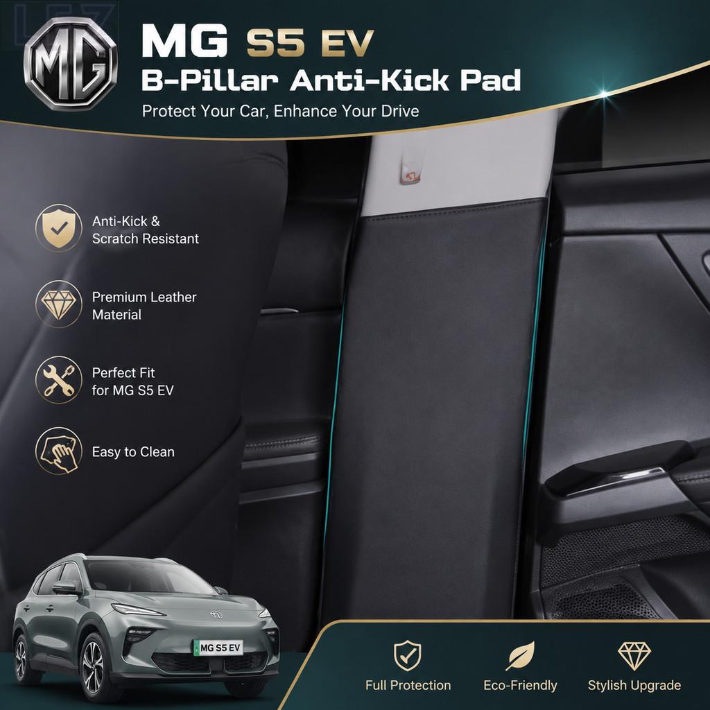 เหมาะสําหรับ MG S5 EV B-pillar Anti-Kick Pad Body Kit mg s5 ev Auto Parts HB4R 4WHA