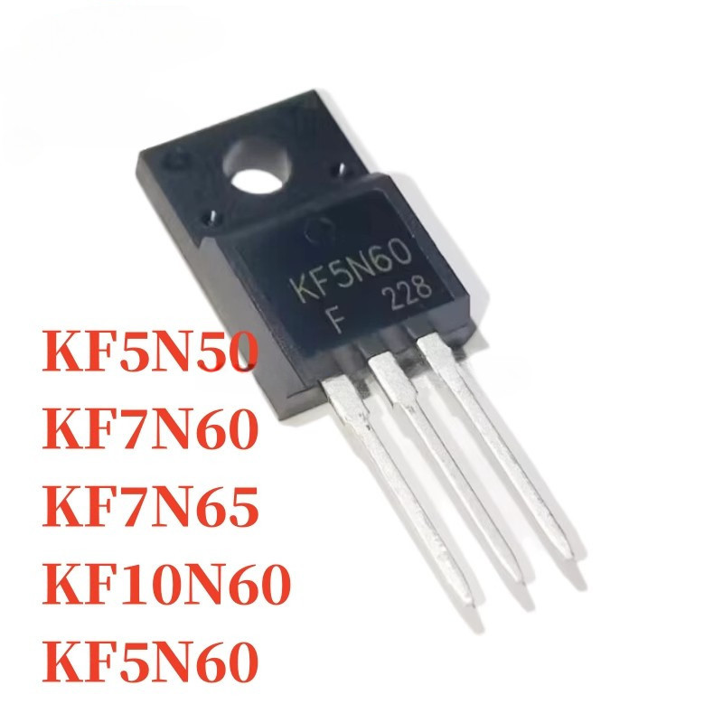 5 KF5N50 KF5N50 KF7N60 KF7N50 KF9N50 KF10N60 KF10N68 KF5N60 KF11N50 KF19N20 KF6N60 KF5N65 KF7N65 KF1