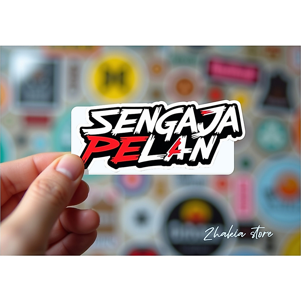 STIKER VINYL SENGAJA PELAN MOTOR STIKER KATA-KATA STIKER HELM STIKER RACING STIKER PACK STIKER LAPTO