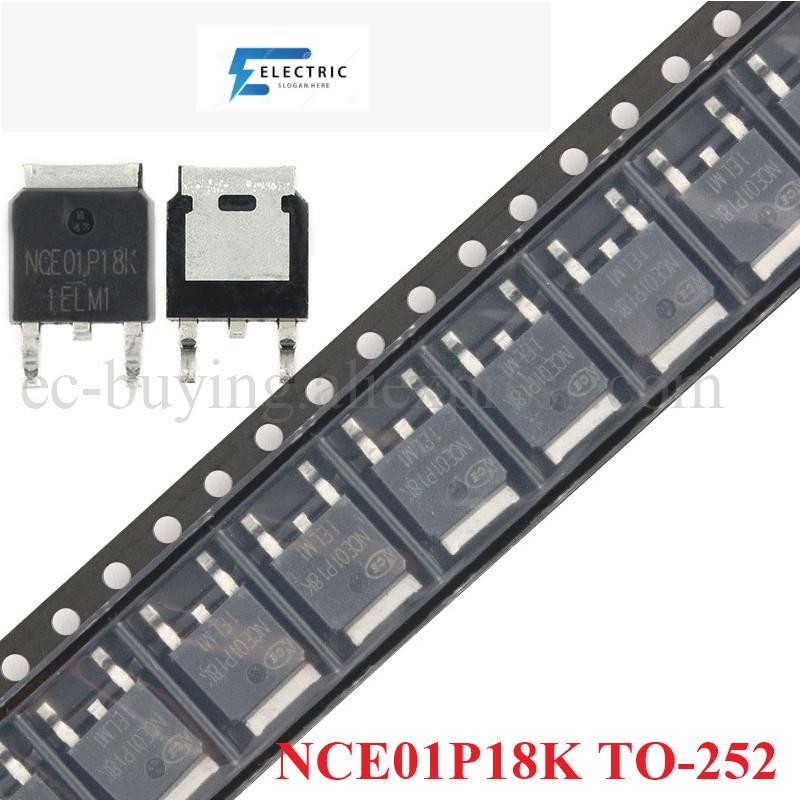 10 ชิ้น/ล็อต NCE01P18K TO-252 NCE01P18 TO-252-2 -100V/-18A P-channel MOS Field Effect Tube ใหม่เดิม