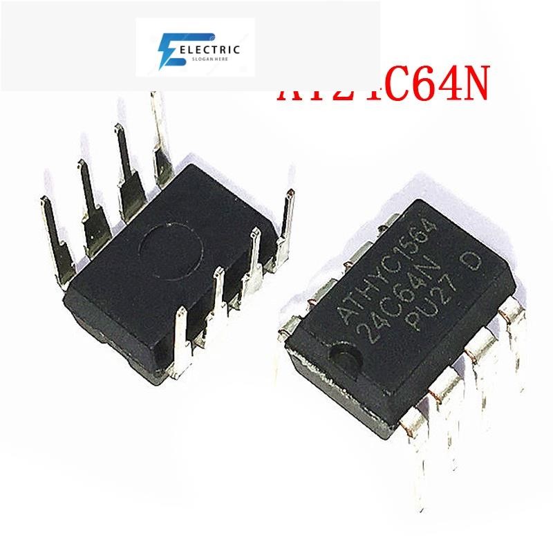 10 ชิ้น/ล็อตใหม่ AT24C64N AT24C64AN 24C64 24C64AN AT24C64 DIP-8 EEPROM หน่วยความจํา IC