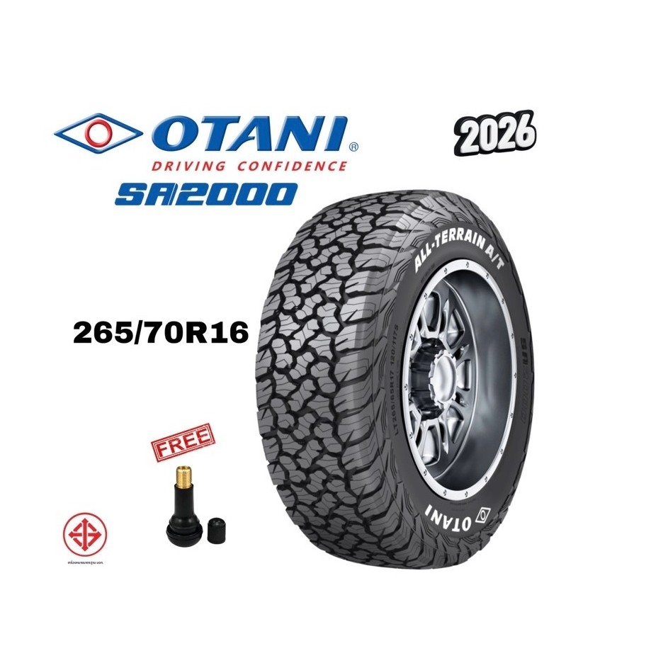 OTANI 265/70R16 รุ่น SA2000 ยางใหม่ปี 2025 (แก้มดำ) , 2026 (แก้มขาว) ราคาต่อเส้น แถมฟรีจุ๊บลมยาง
