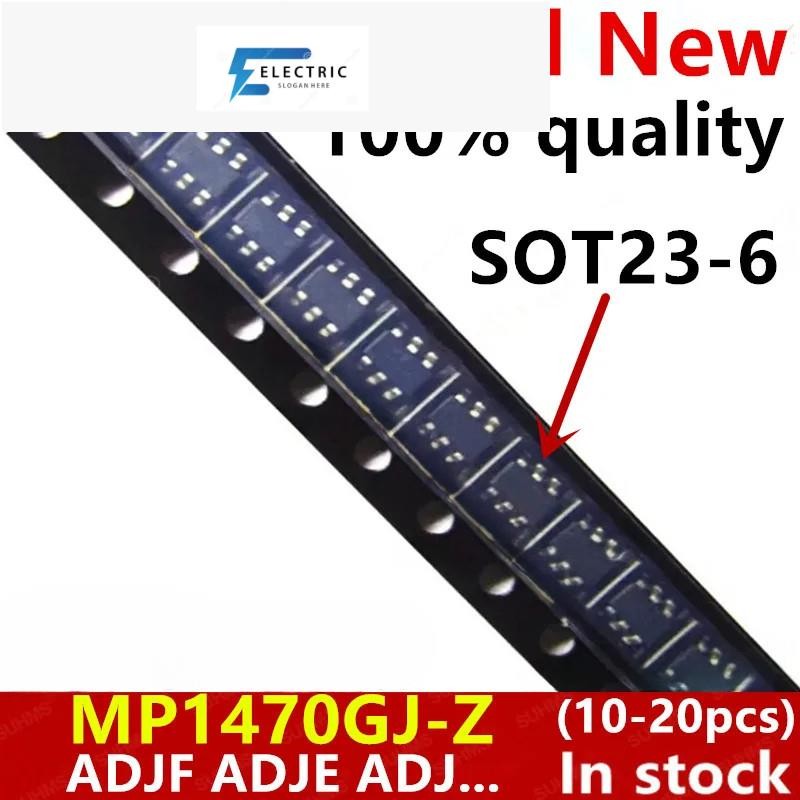(10-20 ชิ้น) 100% ใหม่ MP1470GJ-Z MP1470GJ MP1470 (ADJF ADJE ADDJ...) sot23-6 ชิปเซ็ต
