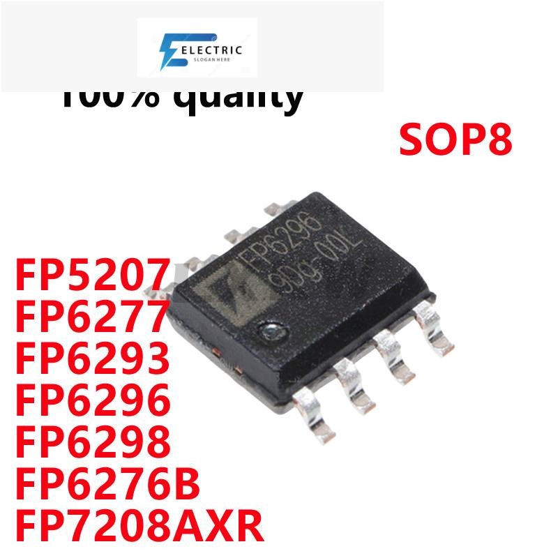 10/CS ใหม่ Original FP5207 FP6277 FP6293 FP6296 FP6298 FP6276B XR-G1 FP6276BXR-G1 FP7208AXR-G1 SOP8 