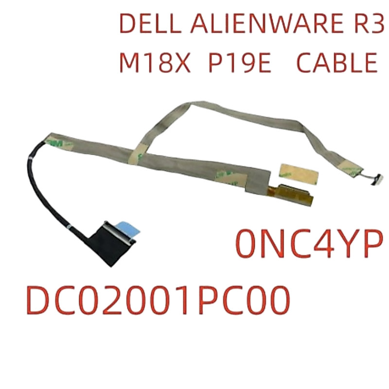 สําหรับ Dell ALIENWARE R3 M18X P19E สายหน้าจอ 0NC4YP DC02001PC00