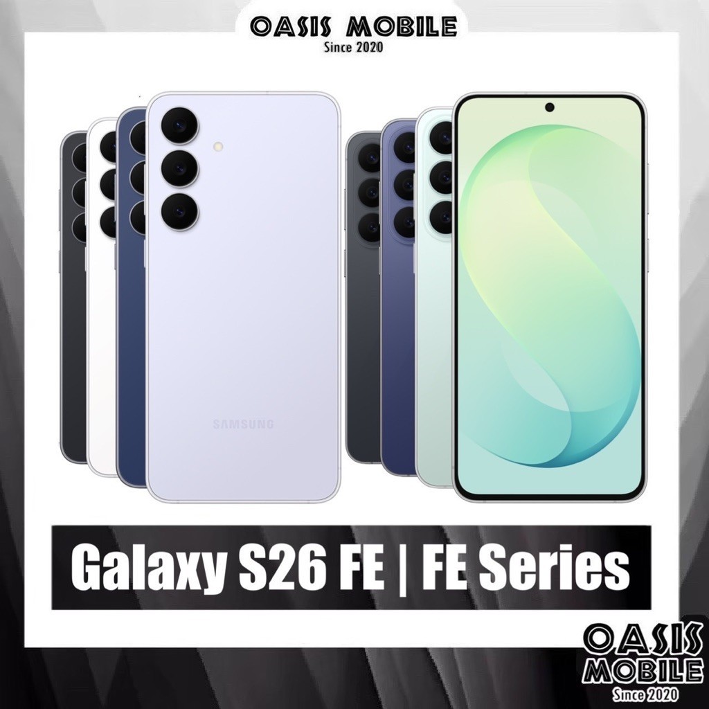 [Hot] Galaxy FE series | S26 FE Exynos 2500 | S25 FE Exynos 2400 | S24 FE Exynos 2400e | S23 FE ศูนย