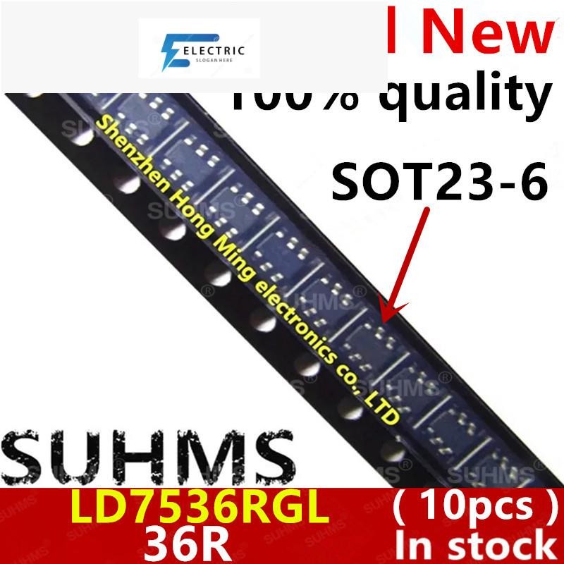 (10 ชิ้น) 100% ใหม่ LD7536RGL LD7536RG LD7536R LD7536 36R sot23-6 ชิปเซ็ต