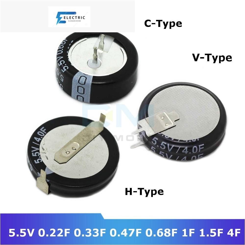 Super Farad ตัวเก็บประจุอัลตร้าคาปาซิเตอร์ 5.5V 0.22F 0.33F 0.47F 0.68F 1F 1.5F 4F C-Type V-Type H-T