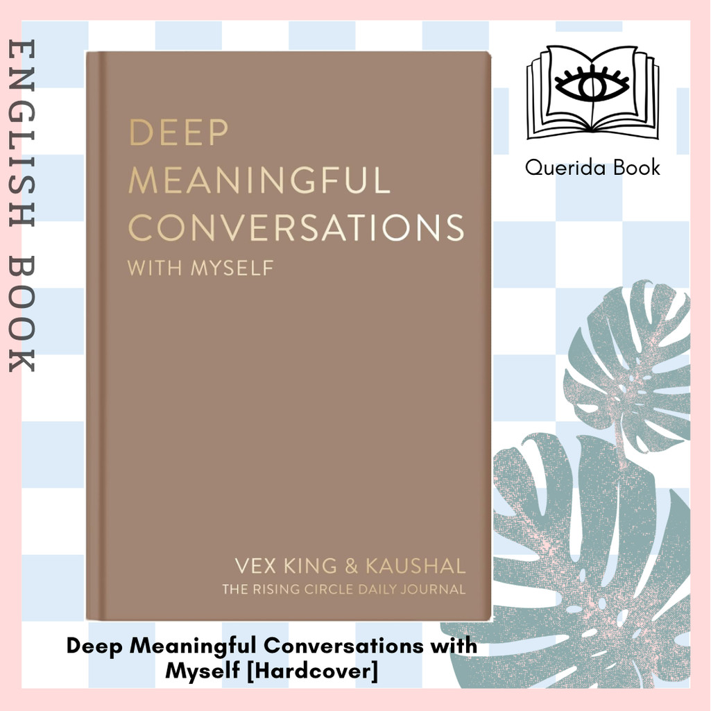 [Querida] หนังสือภาษาอังกฤษ Deep Meaningful Conversations with Myself : For Reflection, Healing and Growth [Hardcover]