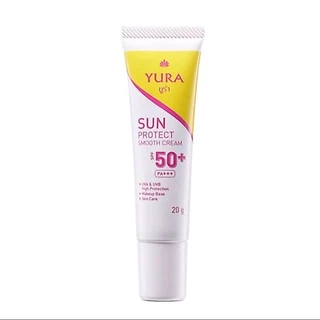 ยูร่า ซัน โพรเทค สมูท ครีมกันแดด SPF 50+ PA+++ เนื้อมูสบางเบา เกลี่ยง่าย คุมความมัน ขนาด 20 กรัมใช้ได้กับทุกสภาพผิว