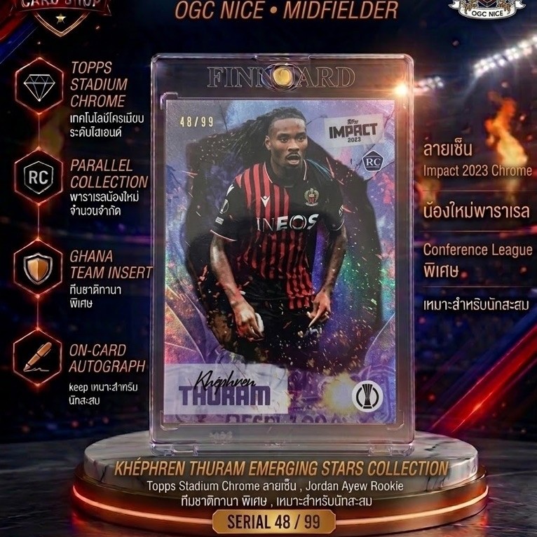 ⚽ Khéphren Thuram RC Autograph /99 | OGC Nice | Topps Impact 2023 Chrome | การ์ดฟุตบอลลายเซ็น