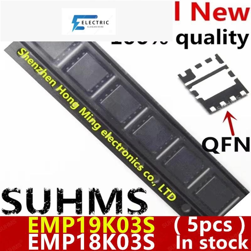 (5 ชิ้น) 100% ใหม่ P19K03S EMP19K03S EMP19K03HPCS P18K03S EMP18K03S EMP18K03HPCS QFN-8