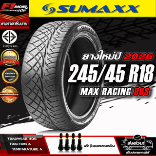 🔥ถูกที่สุด‼️ส่งฟรี🔥ยางรถยนต์ sumaxx 245/45R18 รุ่น MAX RACIN…