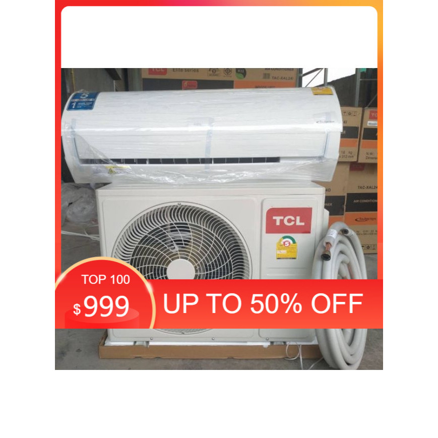 แอร์ใหม่ ยี่ห้อ TCL  ระบบ อินเวอร์เตอรฺ์ ขนาด24000 btu แถมฟรี!!ท่อสำเร็จ 4เมตร