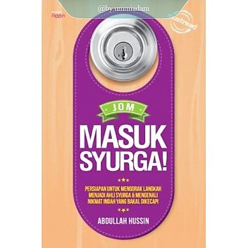 MUST READ ~Siri Must Read Addin • Jom Maju Syurga – Abdulah Hussin
