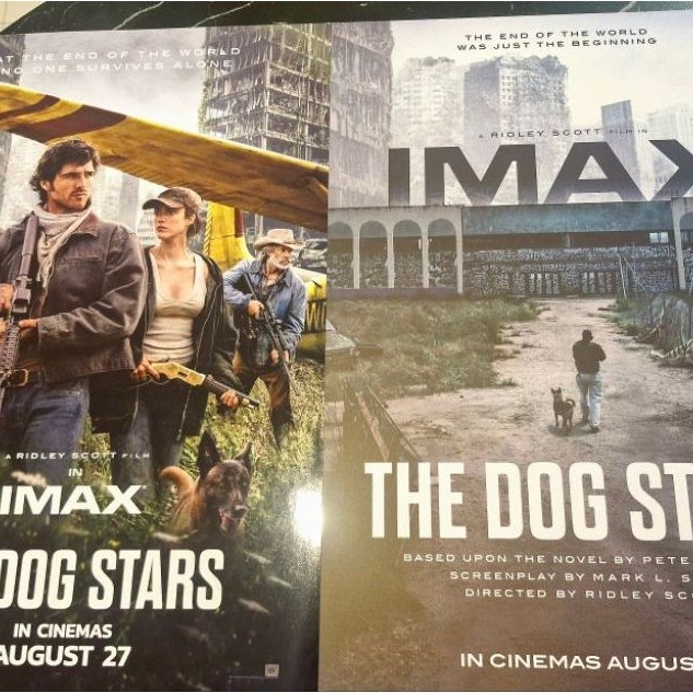 มินิโปสเตอร์ The dog stars Imax ตั๋ววิบวับ zigma card ของสะสมแท้จากโรงภาพยนตร์