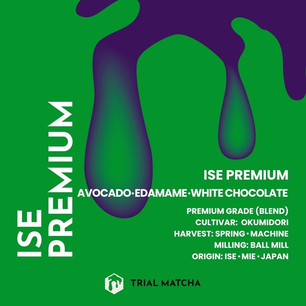 TRIAL MATCHA | ผงมัทฉะอิเสะ Ise Premium