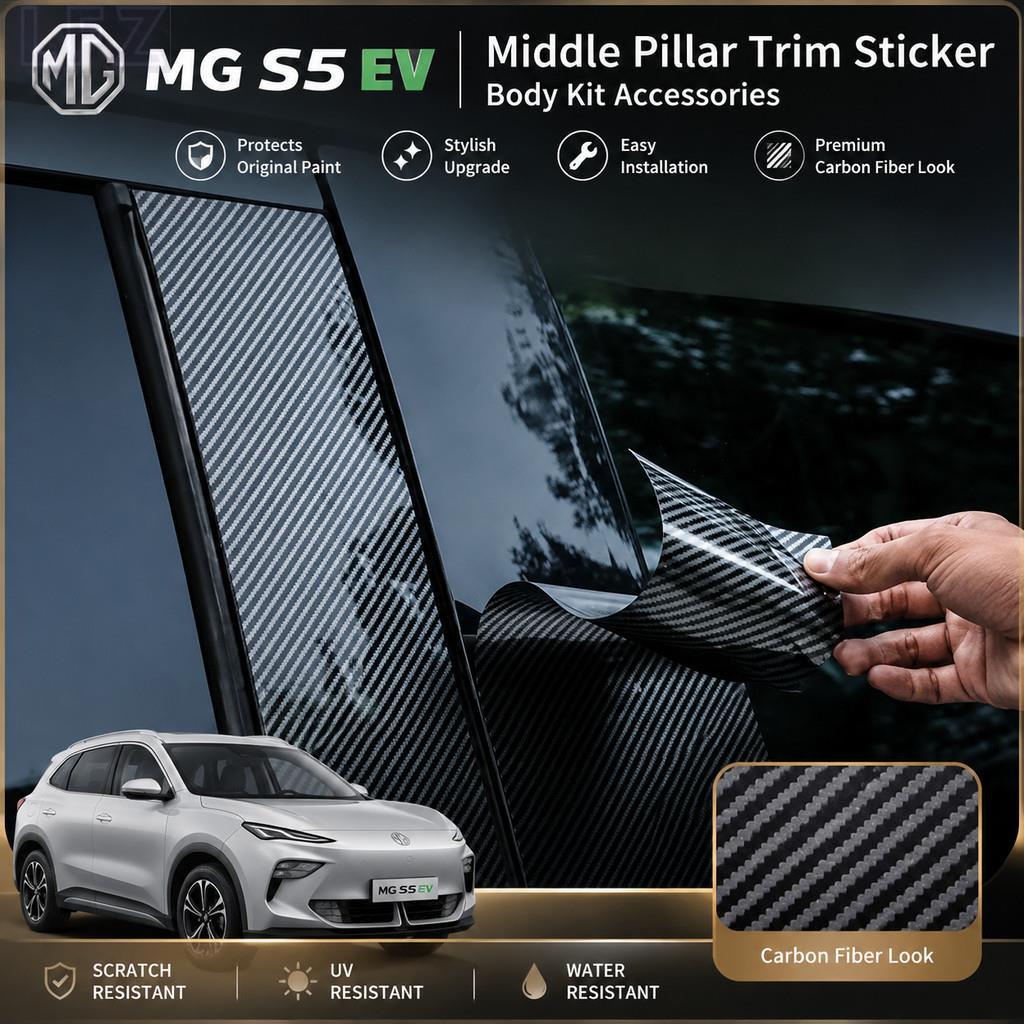 เหมาะสําหรับ MG S5 EV คอลัมน์กลางสติกเกอร์ Body Kit mg s5 ev Auto Parts HB4R NW5D