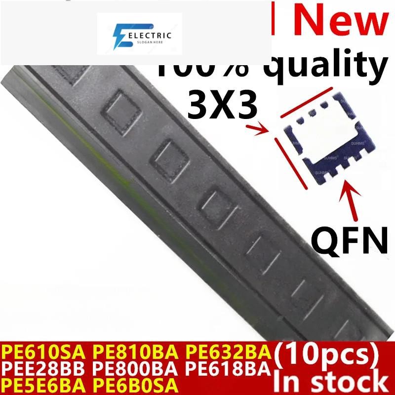(10ชิ้น)100% ใหม่ PE610SA (J8 GUC J8 GDU J8...) PE810BA PE632BA PEE28BB PE800BA PE618BA PE5E6BA PE6B