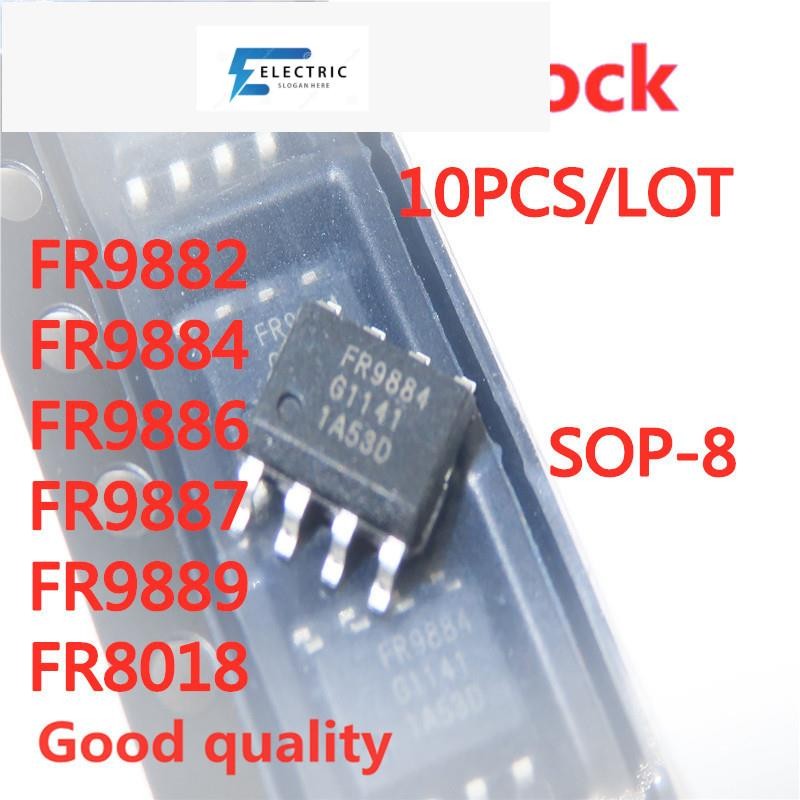 10 ชิ้น/ล็อต FR9882 FR9884 FR9886 FR9887 FR9889 FR8018 SOP-8 SMD power IC ในสต็อกใหม่ IC