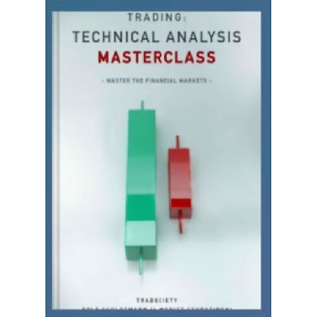 Masterclass Trading การวิเคราะห์ทางเทคนิค Physical Book