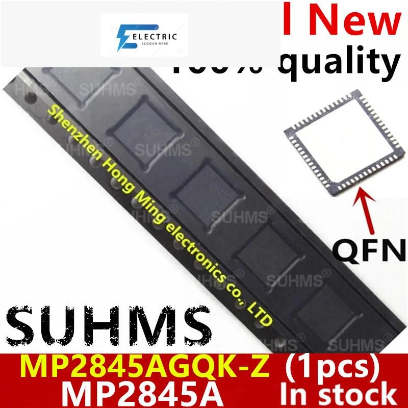 (1 ชิ้น) 100% ใหม่ MP2845A MP2845AGQK MP2845AGQK-Z QFN-56