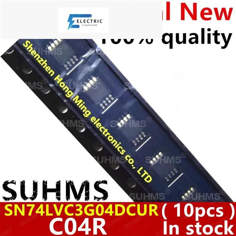 (10 ชิ้น) 100% ใหม่ C04R SN74LVC3G04DCUR vsop-8