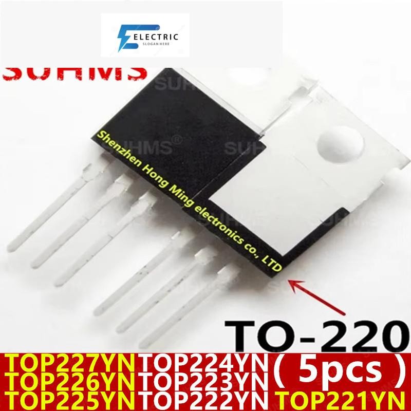 (5ชิ้น) 100% ใหม่ TOP227YN TOP226YN TOP225YN TOP224YN TOP223YN TOP222YN TOP221YN TO-220