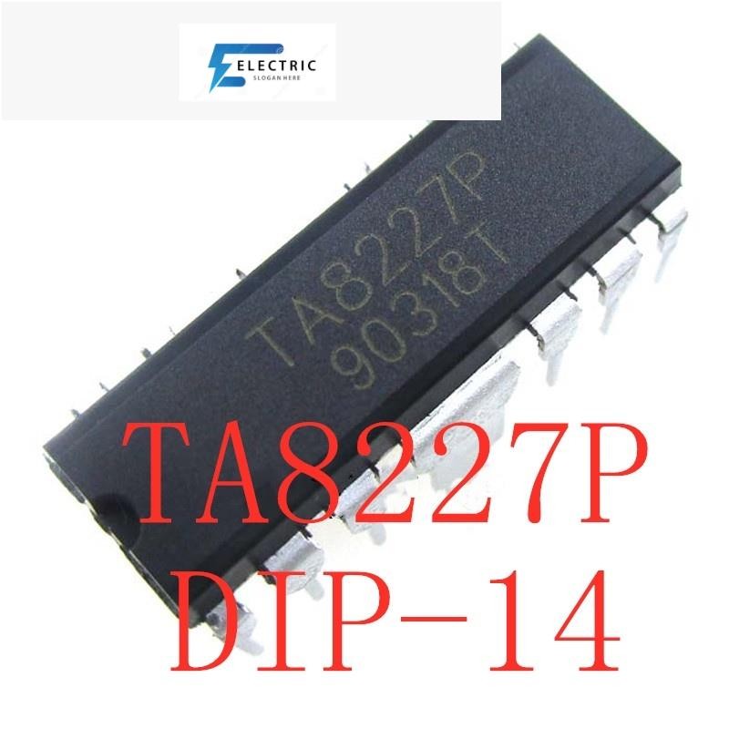 5 ชิ้น/ล็อต TA8227P TA8227 DIP-14 TA8227APL UTC8227 เครื่องขยายเสียงวงจรในสต็อกใหม่ IC