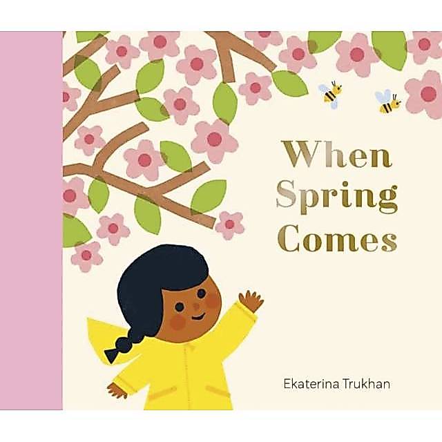 - National Trust: When Spring มาโดย Ekatrina Trukan (ฉบับสหราชอาณาจักร ปกแข็ง)