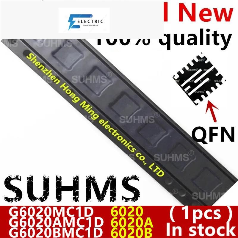 (1 ชิ้น) 100% ใหม่ G6020MC1D G6020AMC1D G6020BMC1D 6020 6020A 6020B QFN-18 ชิปเซ็ต
