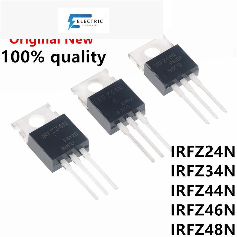 สินค้าใหม่10PCS IRFZ24N TO220 IRFZ24NPBF TO-220 IRFZ24 IRFZ34N IRFZ34 IRFZ44N IRFZ44 IRFZ46N IRFZ46 