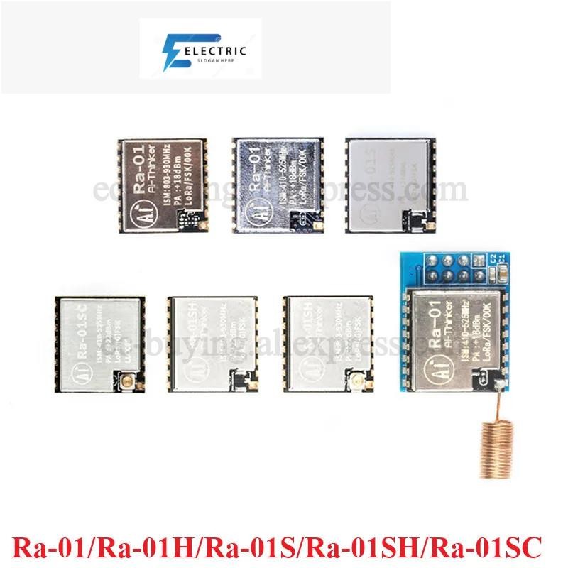 Ra-01 LoRa RF Wifi Wireless Transmit โมดูล SX1276 Ra-01SC Ra-01SH Ra-01S Ra-01H Lora Spread Spectrum