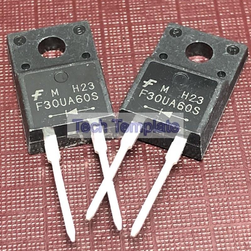 ((1 ชิ้น) ชิ้นส่วนอิเล็กทรอนิกส์ F30UA60S FFPF30UA60S พร้อมสต็อก TO-220F 600V 30A