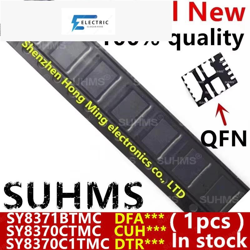 ((1ชิ้น) 100% ใหม่ SY8371BTMC SY8371B DFACQA *** SY8370CTMC SY8370C UHCLB CUH *** SY8370C1TMC SY8370