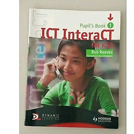 หนังสือนักเรียน ICT Interact สําหรับ KS3 Hoder การศึกษา