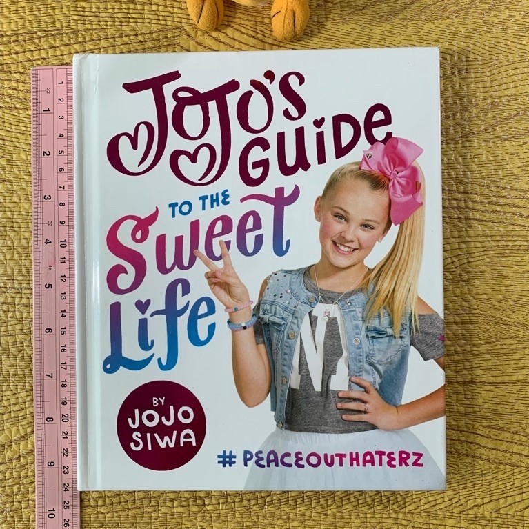 JoJo’s Guide to the Sweet Life by JoJo Siwa : Hardback book (Pre-owned) หนังสือภาษาอังกฤษปกแข็งมือสอ