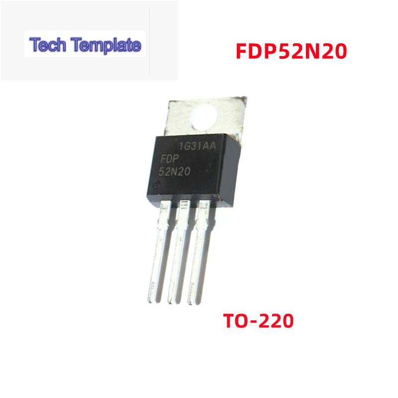 10 ชิ้น/ล็อต Original FDP52N20 52N20 N ช่อง TO-220 MOS FET 52A 200V